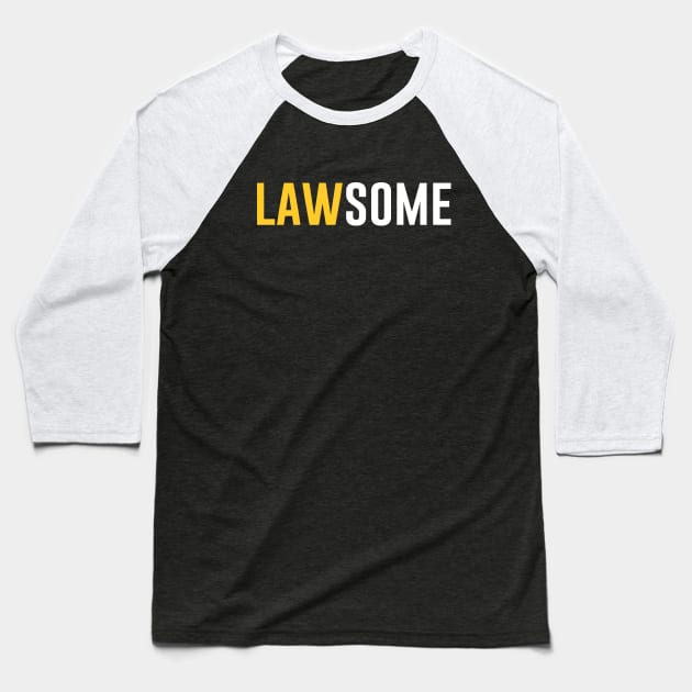 Lawsome Baseball T-Shirt by produdesign